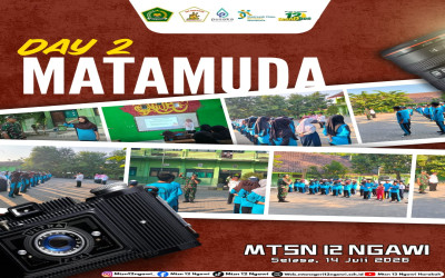 Hari Kedua MATAMUDA MTsN 12 Ngawi